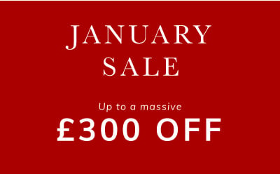 January Sale now on up to £200 OFF