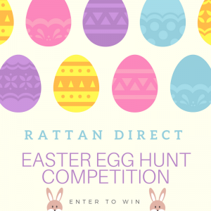Rattan Direct Easter Egg Hunt Competition (Competition Ended)