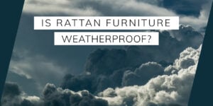 Weatherproof Rattan Garden Furniture