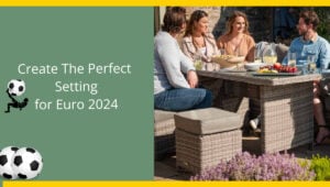 How to Create The Perfect Setting for Euro 2024