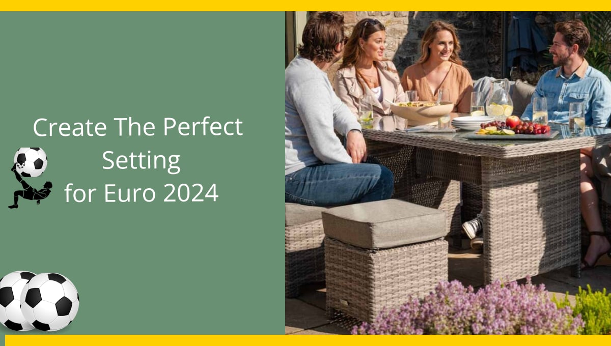How to Create The Perfect Setting for Euro 2024